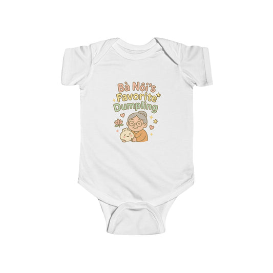 Infant Bodysuit - "Bà Nội's Favorite Dumpling"