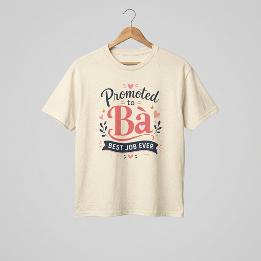 "Promoted to Bà Best Job Ever" Vietnamese American New Grandma Gift Tee