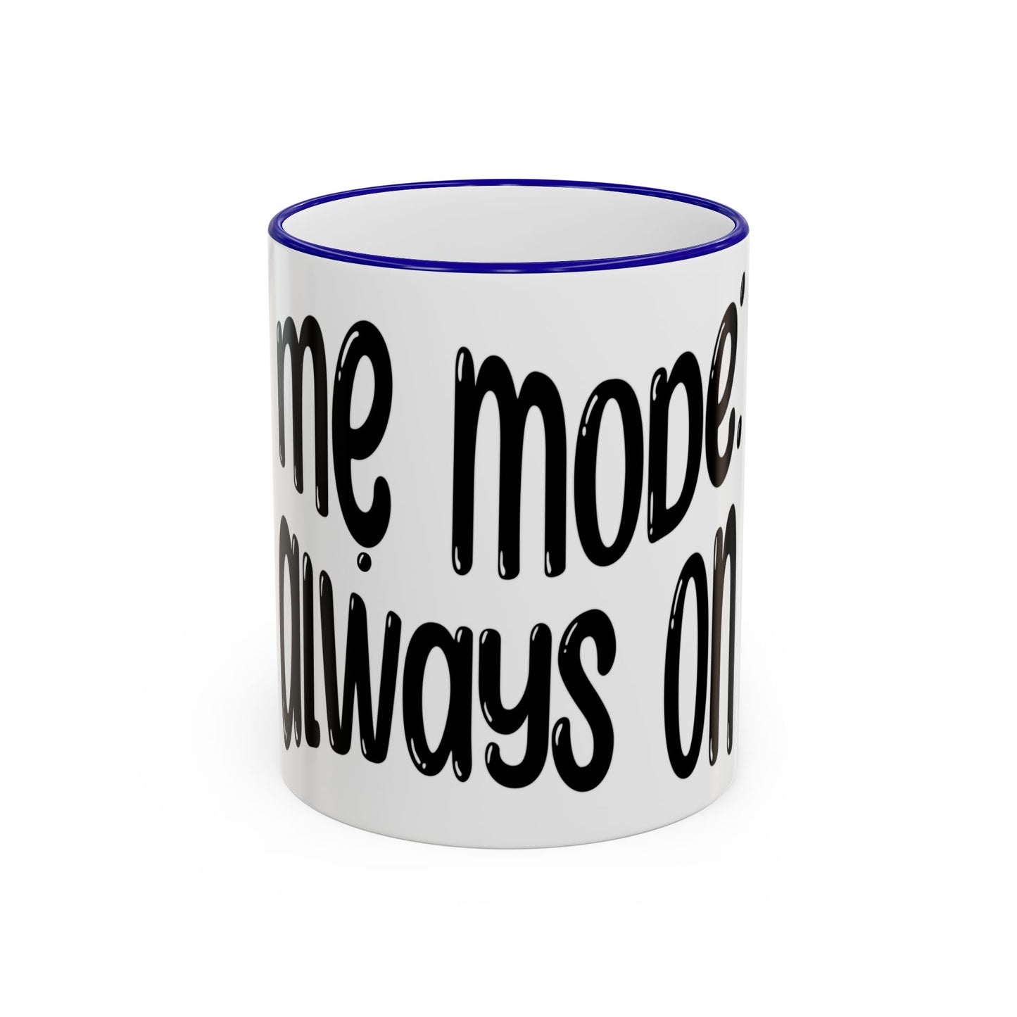 "Mẹ Mode: Always On" Accent Rim Coffee Mug for Vietnamese American Mothers