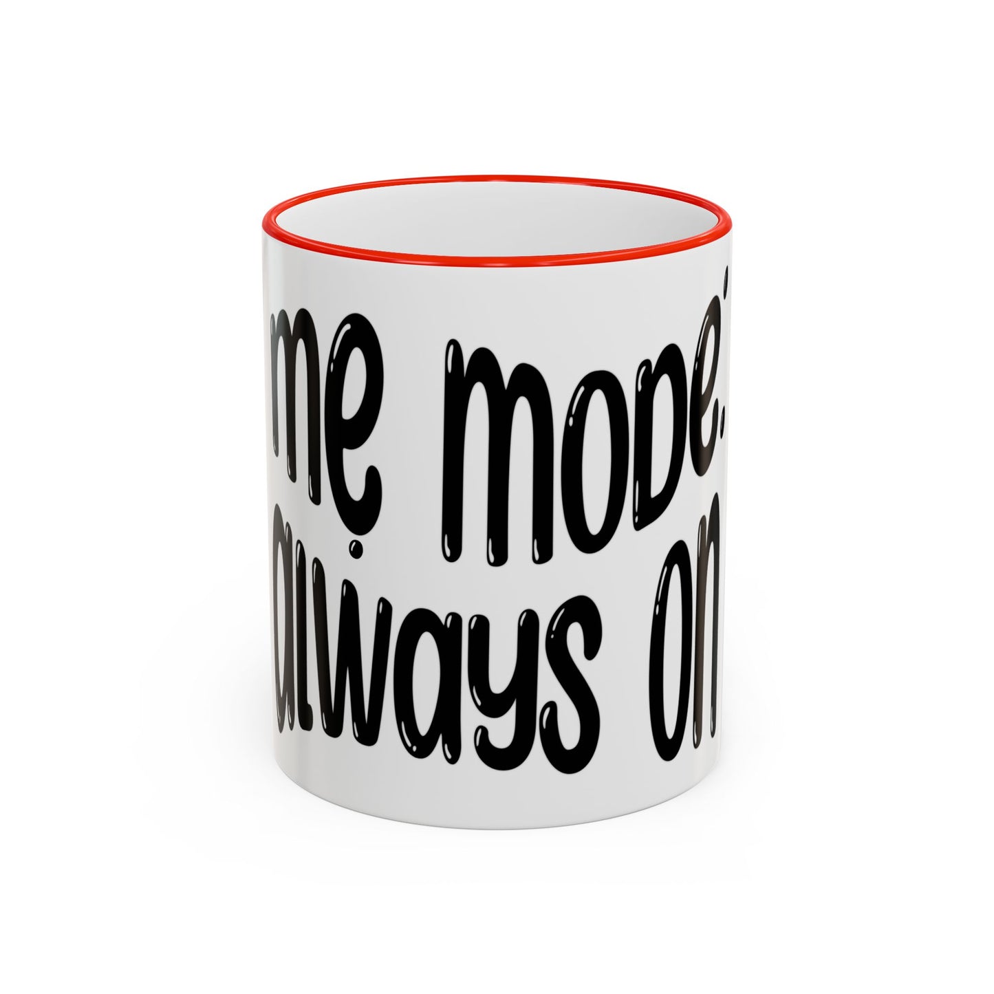 "Mẹ Mode: Always On" Accent Rim Coffee Mug for Vietnamese American Mothers