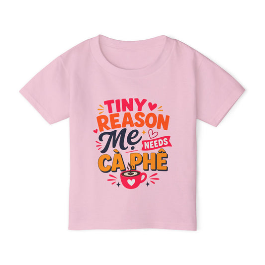 "Tiny Reason Mẹ's Needs Cà Phê" Toddler T-Shirt — Colorful Vietnamese Kids Graphic Tee
