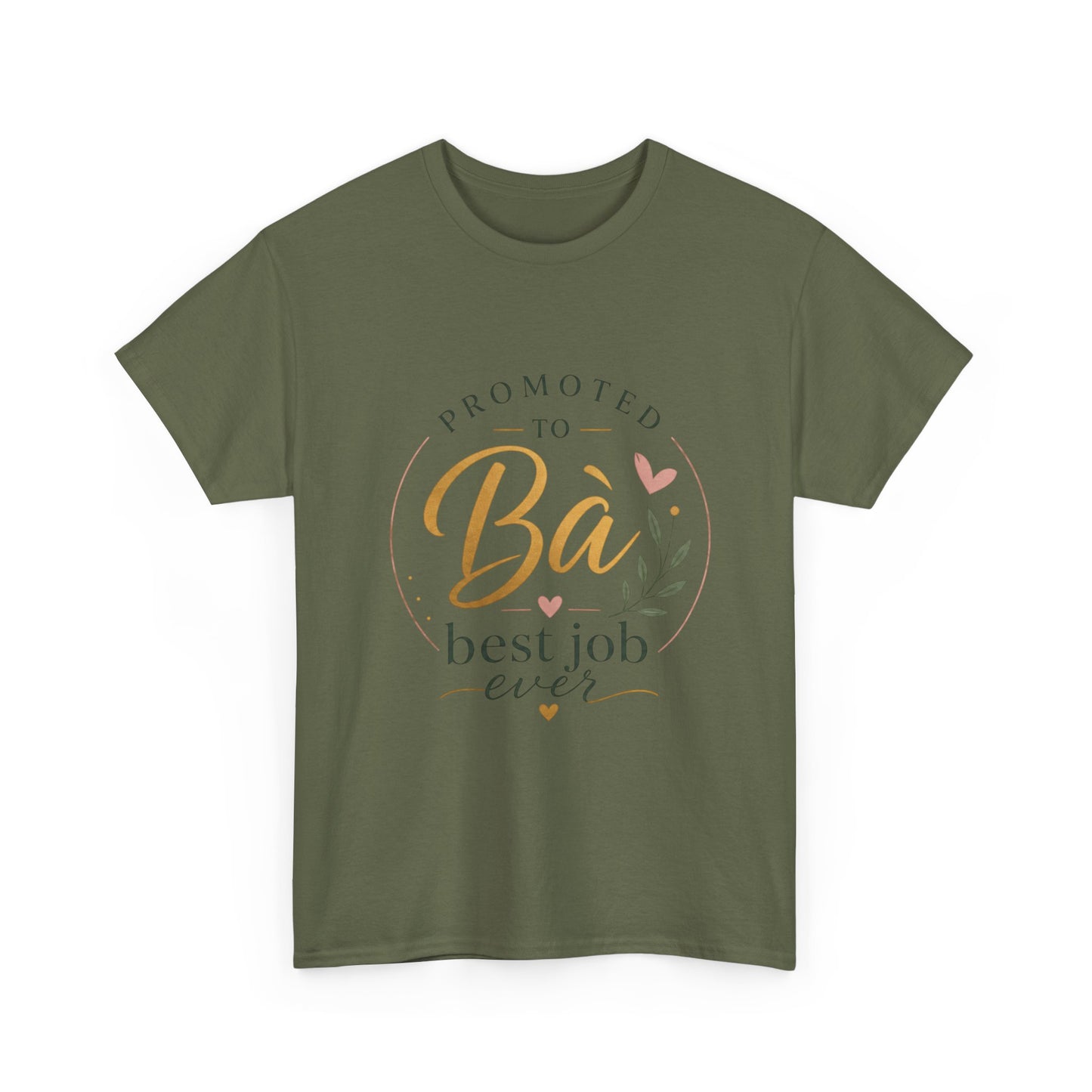 "Promoted to Bà Best Job Ever" Vietnamese American Celebration T-Shirt