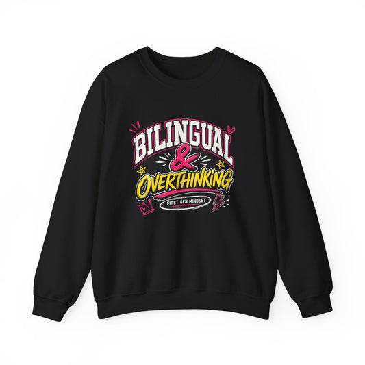 "Bilingual & Overthinking" Crewneck Sweatshirt — For Multilingual Deep Thinkers