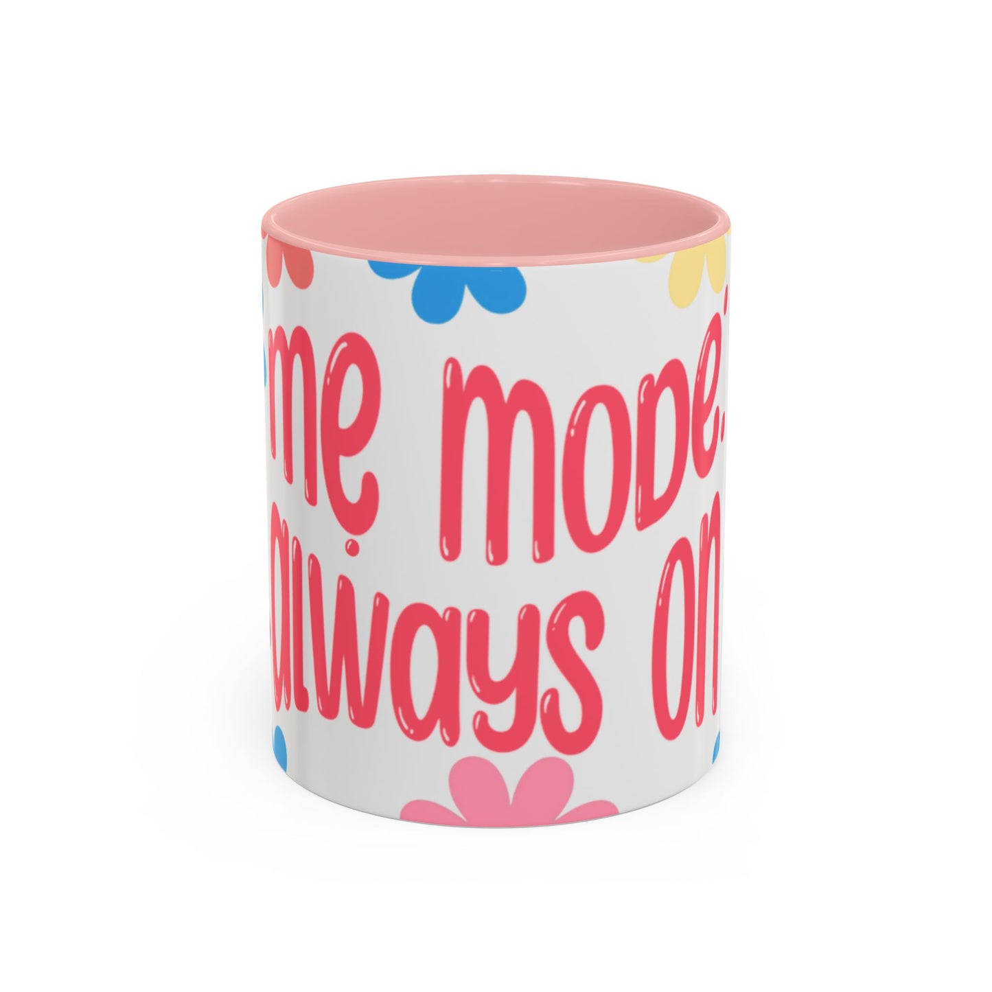 "Mẹ Mode: Always On" Floral Accent Coffee Mug (Pink) — Vietnamese American Mom Mug