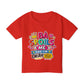 "Bà Spoils Me and I'm Okay With That" Toddler Tee — Funny Vietnamese American Grandma Spoiled Kids Shirt