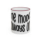 "Mẹ Mode: Always On" Accent Rim Coffee Mug for Vietnamese American Mothers