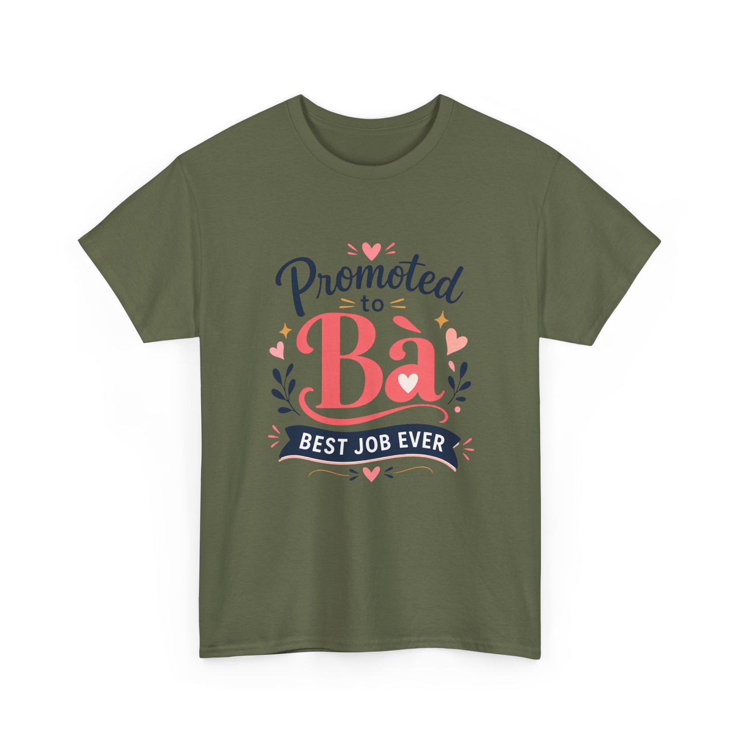 "Promoted to Bà Best Job Ever" Vietnamese American New Grandma Gift Tee