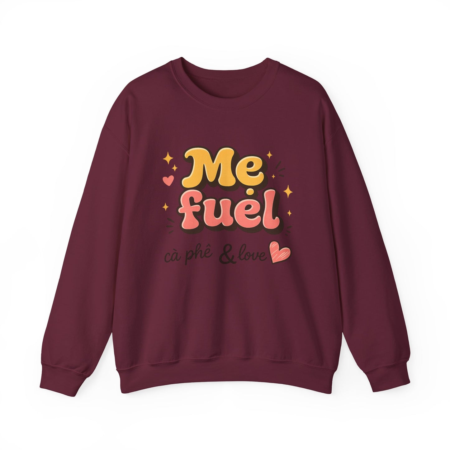 "Mẹ Fuel Cà Phê & Love" Crewneck — Vietnamese American Mom Sweatshirt