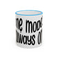 "Mẹ Mode: Always On" Accent Rim Coffee Mug for Vietnamese American Mothers
