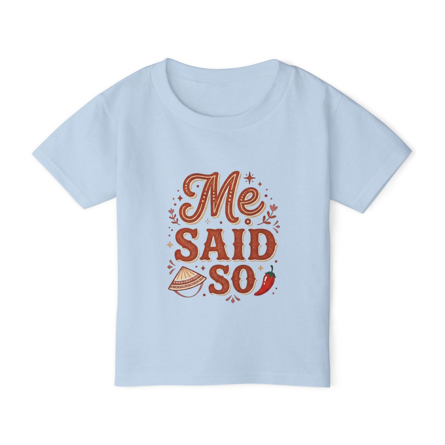 "Mẹ Said So" Toddler T-Shirt I Funny Vietnamese American Kids Tee