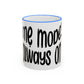 "Mẹ Mode: Always On" Accent Rim Coffee Mug for Vietnamese American Mothers