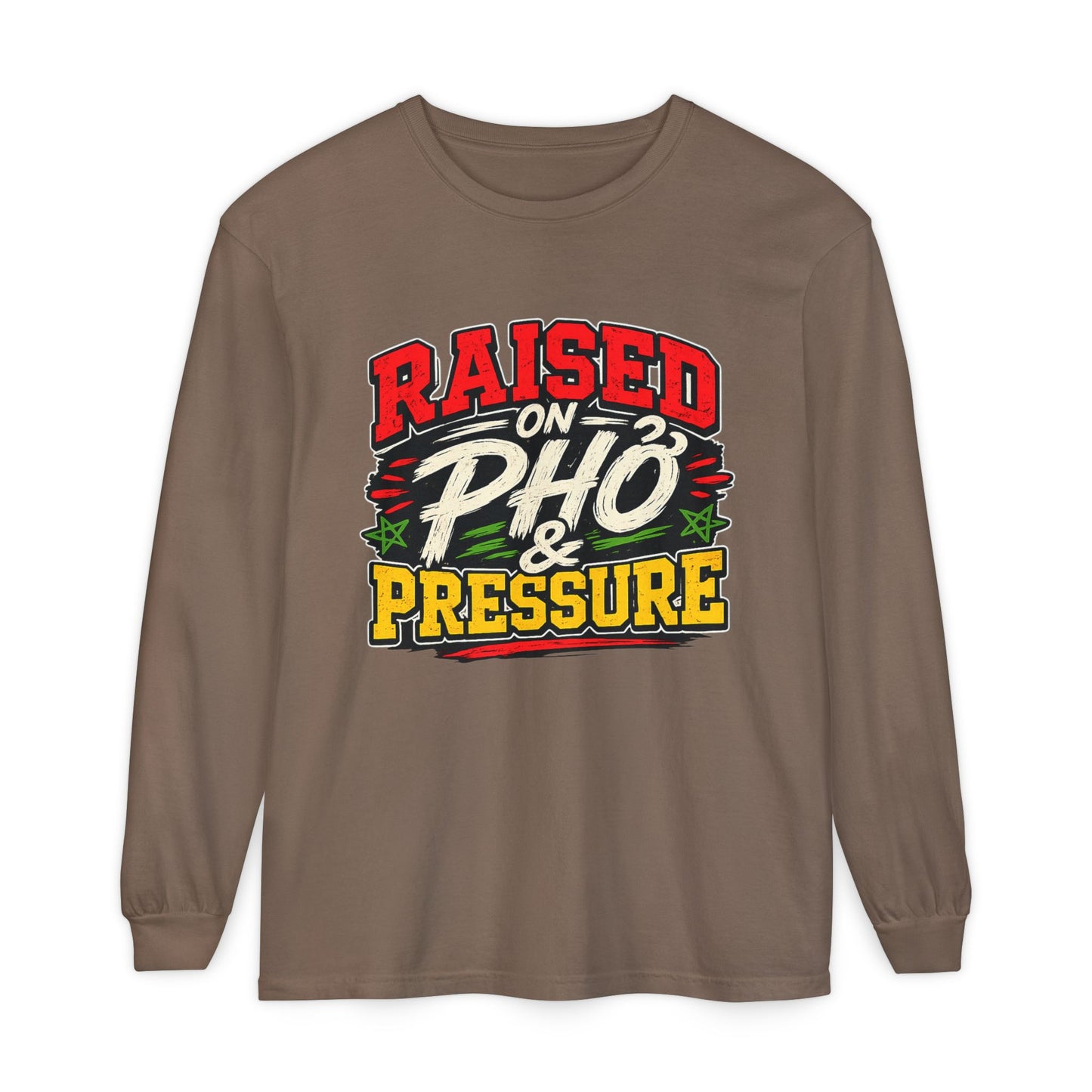 "Raised on Phở and Pressure" Vietnamese American Long Sleeve Tee