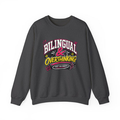 "Bilingual & Overthinking" Crewneck Sweatshirt — For Multilingual Deep Thinkers