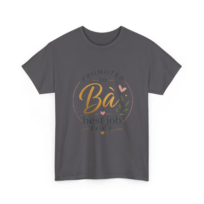 "Promoted to Bà Best Job Ever" Vietnamese American Celebration T-Shirt