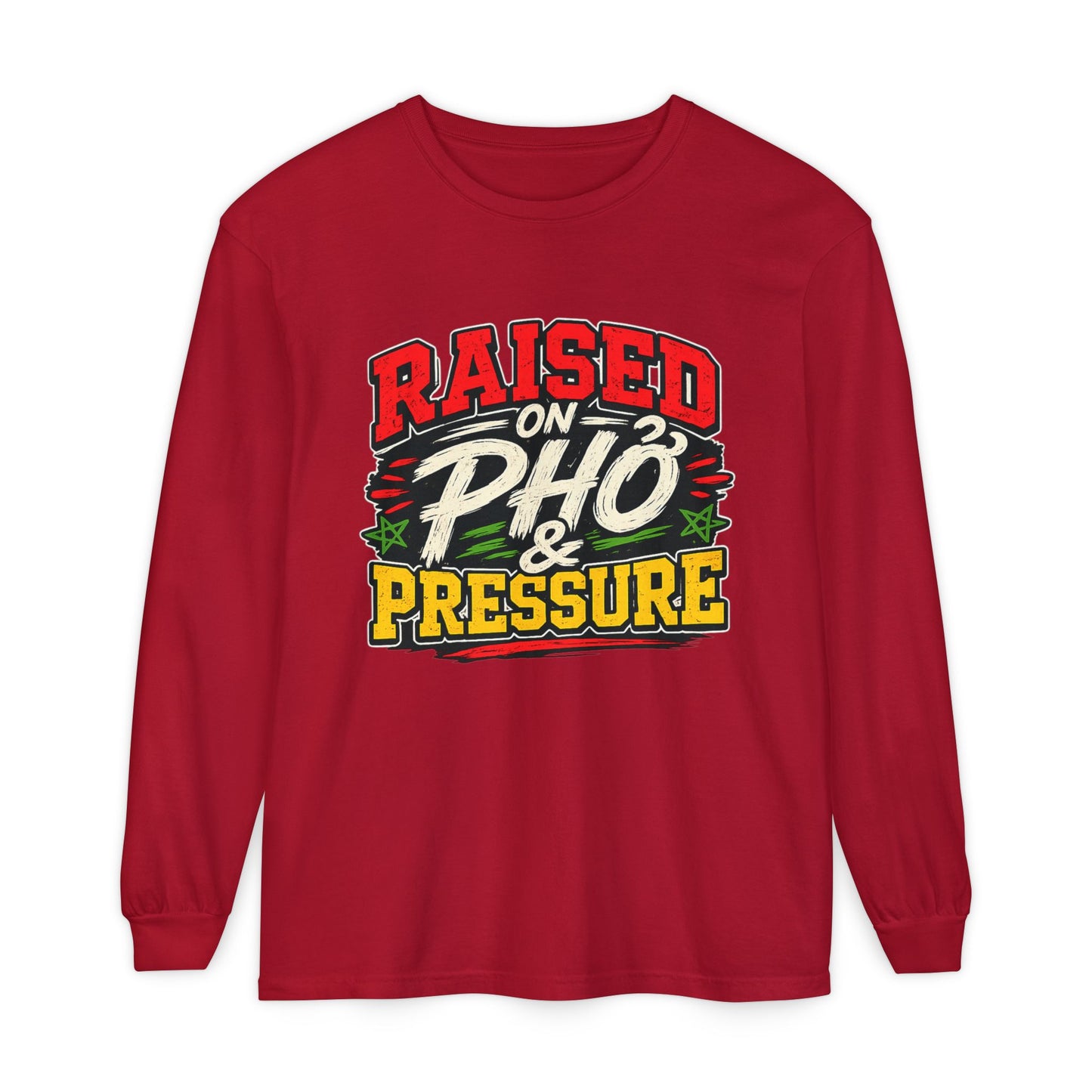 "Raised on Phở and Pressure" Vietnamese American Long Sleeve Tee