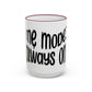 "Mẹ Mode: Always On" Accent Rim Coffee Mug for Vietnamese American Mothers