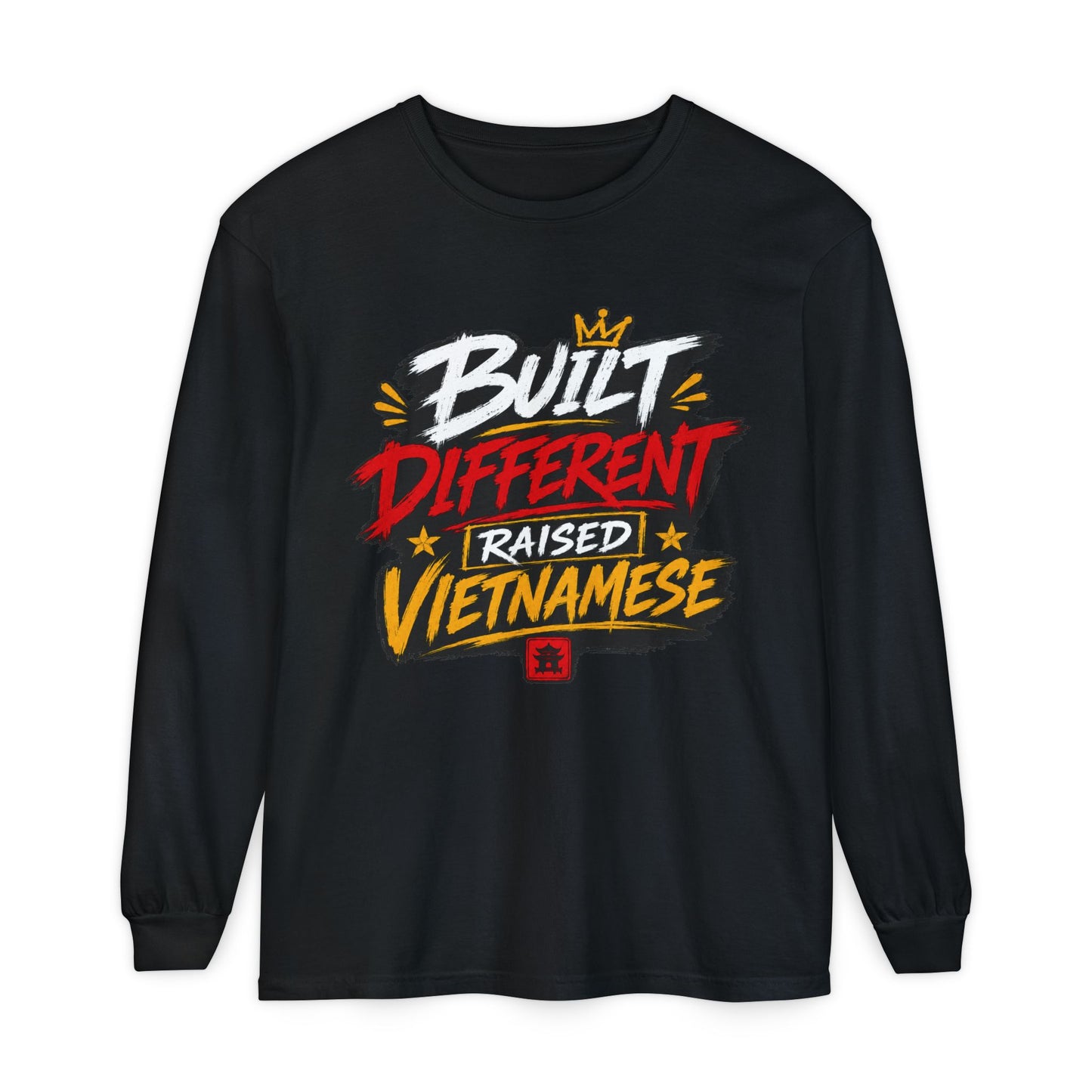 Built Different "Raised Vietnamese" Long Sleeve Tee