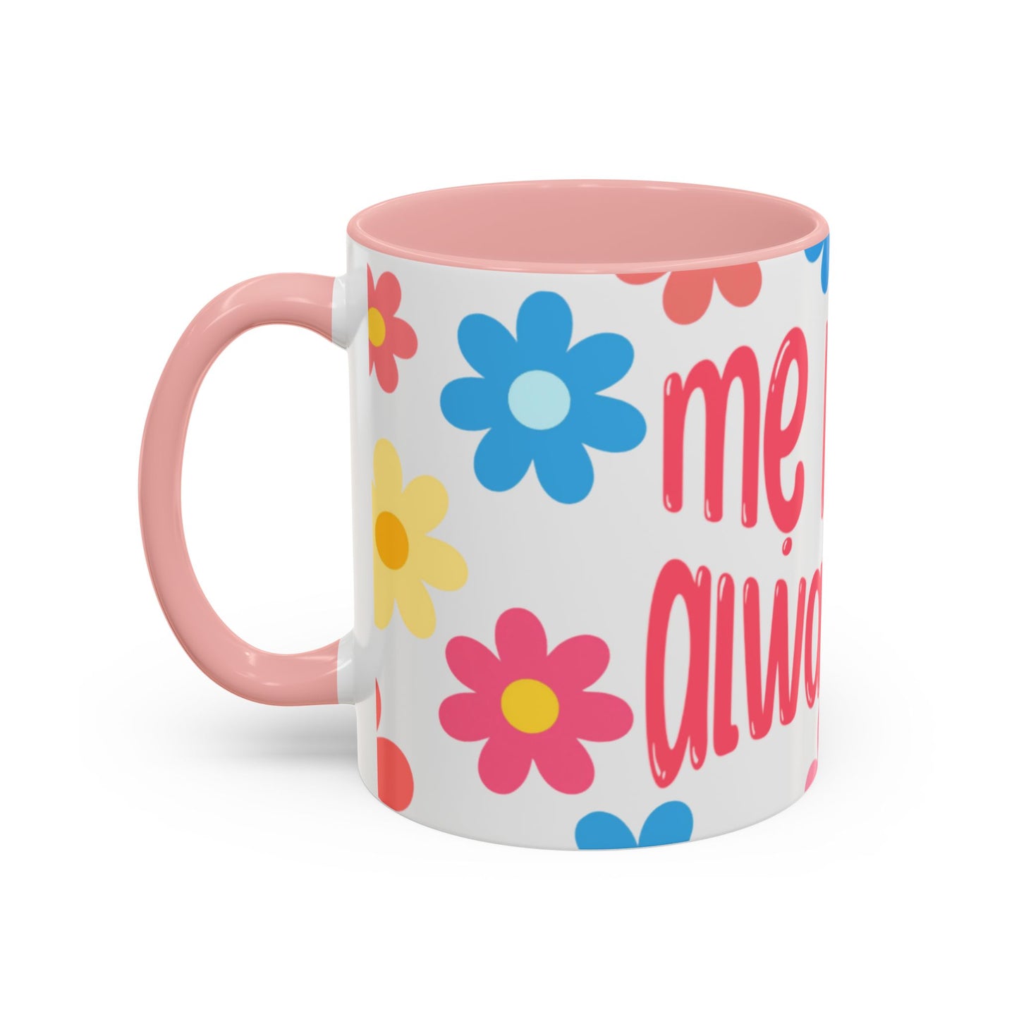 "Mẹ Mode: Always On" Floral Accent Coffee Mug (Pink) — Vietnamese American Mom Mug