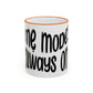 "Mẹ Mode: Always On" Accent Rim Coffee Mug for Vietnamese American Mothers